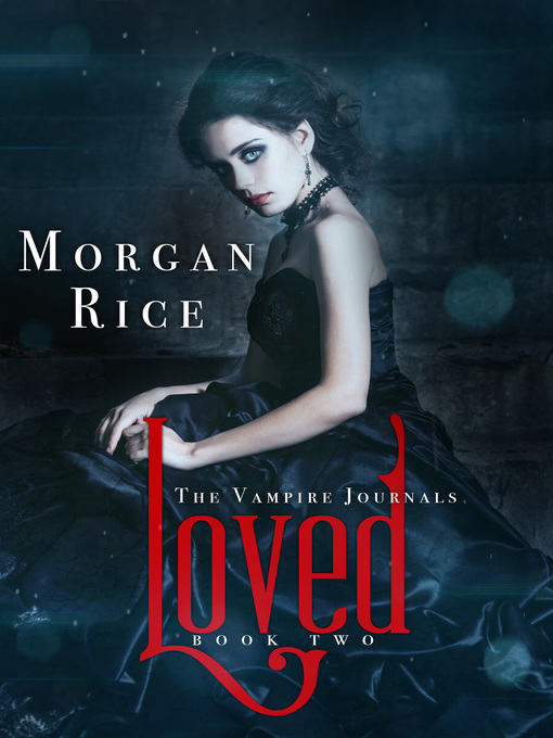Title details for Loved by Morgan Rice - Wait list